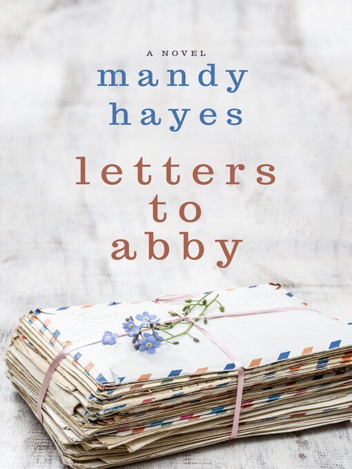 Title details for Letters to Abby by Mandy Hayes - Available